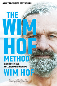 The Wim Hof Method by Wim Hof
