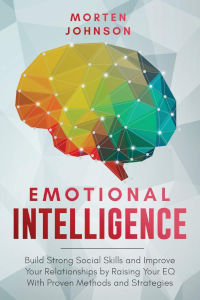 Emotional Intelligence by Morten Johnson