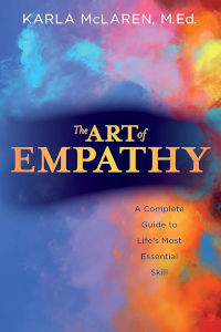 The Art of Empathy by Karla McLaren